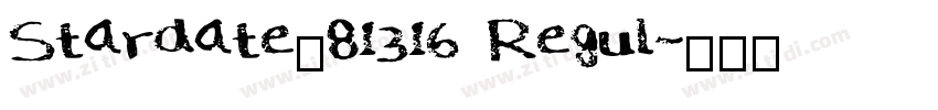 Stardate_81316 Regul字体转换